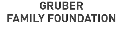GRUBER FAMILY FOUNDATION